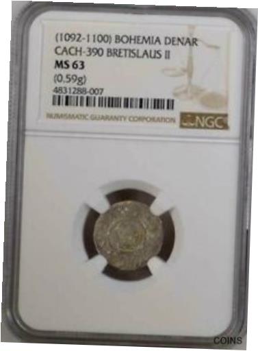  アンティークコイン コイン 金貨 銀貨  Bohemia Silver Denar Bretislaus II 1092-1100 NGC MS63 Cach-390