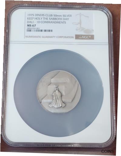 【極美品/品質保証書付】 アンティークコイン コイン 金貨 銀貨 [送料無料] 1975 NGC MS 67 DINERS CLUB 50mm Silver "KEEP HOLY THE SABBOTH DAY" Salvador Dali