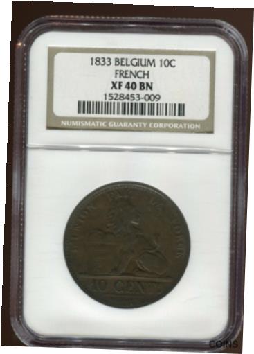  アンティークコイン コイン 金貨 銀貨  1833 Belgium 10 Centimes NGC XF40BN | KM 2.1 | Chocolate Brown Surfaces | CC5