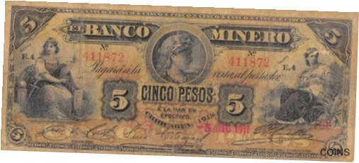 ڶ/ʼݾڽա ƥ    [̵] Mexico / Minero Chihuahua 5 Pesos 4.12.1911/1912 Serie E Circulated Banknote JJM