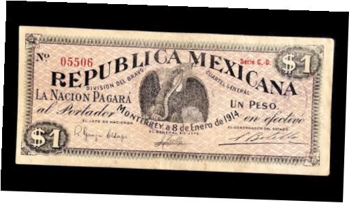  アンティークコイン コイン 金貨 銀貨  1914 Mexico Banknotes $1 Peso Division Bravo Revolutionary Monterrey Paper Money