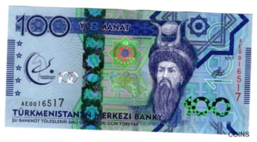  アンティークコイン コイン 金貨 銀貨  Turkemistan P-41a 100 Manat 2017 Conmemorative