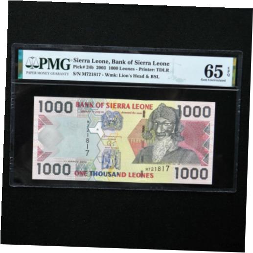 ڶ/ʼݾڽա ƥ    [̵] 2003 Sierra Leone 1000 Leones, Pick # 24b, PMG 65 EPQ Gem Unc.