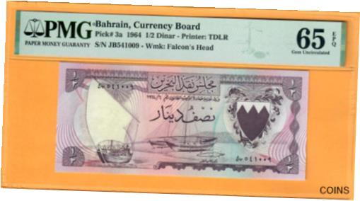 ڶ/ʼݾڽա ƥ    [̵] BAHRAIN-1/2 HALF DINAR-1st ISSUE 1964-PICK 3a **PMG 65 EPQ GEM UNC**