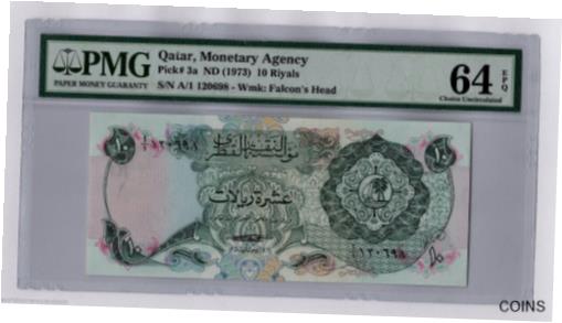 【極美品/品質保証書付】 アンティークコイン コイン 金貨 銀貨 [送料無料] QATAR 10 RIYALS P-3 1973 1st Issue FALCON PMG64 GCC UNC CURRENCY GULF ARAB NOTE