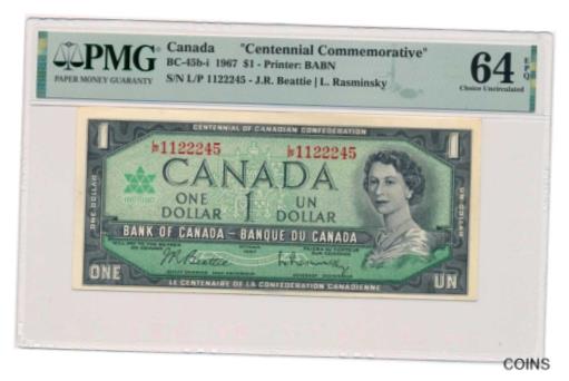 ڶ/ʼݾڽա ƥ    [̵] CANADA banknote 1 Dollar 1967 Commemorative PMG grade MS 64 EPQ Choice Unc
