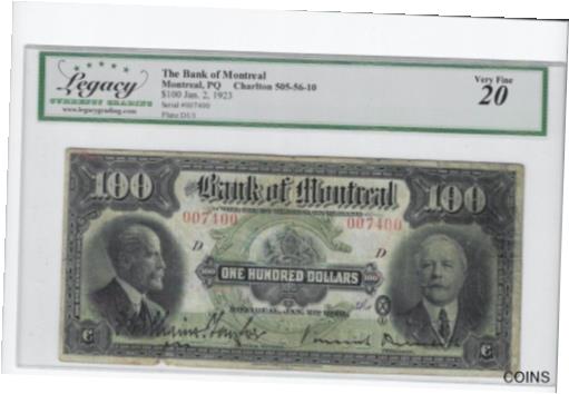【極美品/品質保証書付】 アンティークコイン 硬貨 1923 Bank of Montreal $100 Note Cat# 505-56-10 / SN#007400 Legacy VF-20 [送料無料] #oof-wr-013384-358