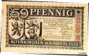 【極美品/品質保証書付】 アンティークコイン 硬貨 1920 Germany ALTENKIRCHEN 50 Phennig Notgeld / Banknot...