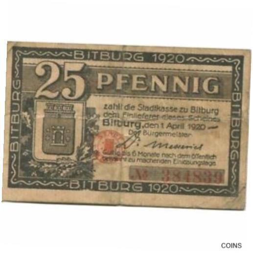  アンティークコイン コイン 金貨 銀貨   Banknote, Germany, Bitburg Stadt, 25 Pfennig, Batiment, 1920, 1920-04-