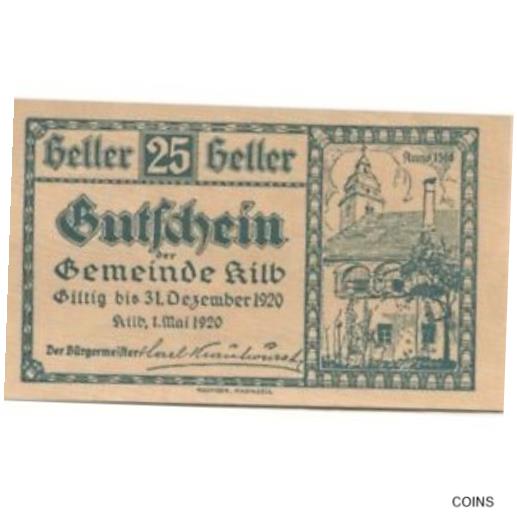  アンティークコイン コイン 金貨 銀貨   Banknote, Austria, Kilb, 25 Heller, Eglise 1920-12-31, UNC, Mehl:F