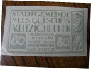 yɔi/iۏ؏tz AeB[NRC RC   [] 6408) 1: Bank Note 80 Heller Stadtgemeinde Wels Gutschein June 1921 Austria