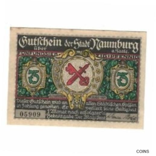  アンティークコイン コイン 金貨 銀貨   Banknote, Germany, Naumburg a.S. Stadt, 75 Pfennig, batiment 1, 1921,