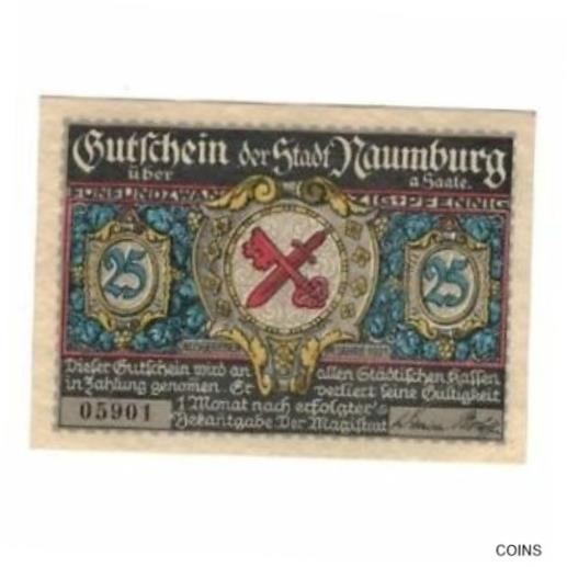  アンティークコイン コイン 金貨 銀貨   Banknote, Germany, Naumburg a.S. Stadt, 25 Pfennig, batiment 2, 1921,