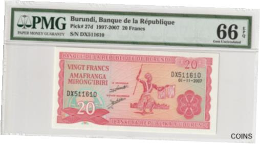 ڶ/ʼݾڽա ƥ    [̵] Burundi 1997 2007 20 Francs PMG Certified Banknote UNC 66 EPQ Pick 27d