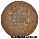  アンティークコイン コイン 金貨 銀貨   FRENCH STATES, ANTWERP, 5 Centimes, 1814, VF(30-35), Bronze