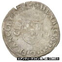  アンティークコイン コイン 金貨 銀貨   France, Douzain aux croissants, 1550, Limoges, VF(20-25), Billon