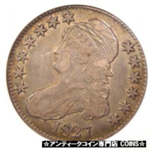 yɔi/iۏ؏tz AeB[NRC RC   [] 1827 Capped Bust Half Dollar 50C - Certified ANACS XF45 (EF45) - Nice Coin!