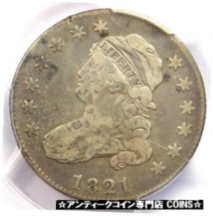 yɔi/iۏ؏tz AeB[NRC RC   [] 1821 Capped Bust Quarter 25C B-3 - PCGS Fine Details - Rare Coin - Scarce Date!