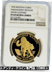 【極美品/品質保証書付】 アンティークコイン 金貨 1996 GOLD BHUTAN 500 MINTED 1 OZ SNOW LEOPARD 10,000 NGULTRUM NGC PROOF 69 UC [送料無料] #got-wr-3469-583