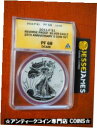  アンティークコイン コイン 金貨 銀貨  2011 P REVERSE PROOF SILVER EAGLE ANACS PF68 FROM THE 25TH ANNIVERSARY SET LABEL