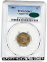 yɔi/iۏ؏tz AeB[NRC RC   [] 1864 1c PCGS/CAC MS62 (Copper Nickel) Indian Cent