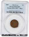 yɔi/iۏ؏tz AeB[NRC RC   [] 1887 1c PCGS MS61 BN - Indian Cent - Rare Mint Error