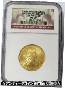  アンティークコイン コイン 金貨 銀貨  2007 W GOLD US $10 JEFFERSONS LIBERTY SPOUSE 1/2 oz COIN NGC MINT STATE 70