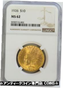 yɔi/iۏ؏tz AeB[NRC RC   [] 1926 GOLD US $10 INDIAN HEAD EAGLE COIN NGC MINT STATE 62 MS 62