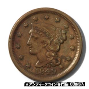 ڶ/ʼݾڽա ƥ    [̵] USA Large Cent Braided Hair 1c 1849 Extra Fine Newcomb 20