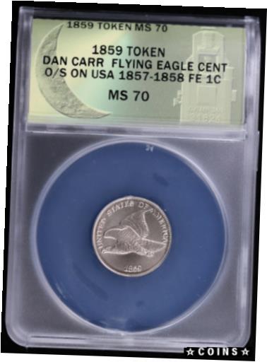 【極美品/品質保証書付】 アンティークコイン コイン 金貨 銀貨 送料無料 1859 Dan Carr Flying Eagle Cent Overstrike on USA 1857-1858 FE 1C ANACS MS70