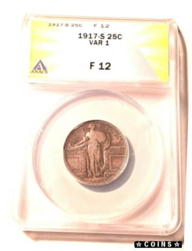 ڶ/ʼݾڽա ƥ    [̵] Nice Circulated 1917-S Type 1 Standing Liberty Quarter Graded By ANACS as F-12 !