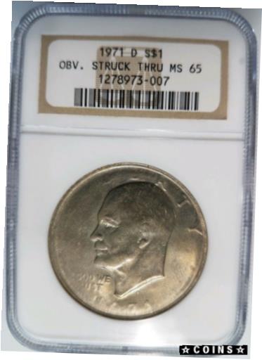 ڶ/ʼݾڽա ƥ    [̵] 1971 D Eisenhower Dollar IKE NGC MS 65 Strike Thru Struck Through Mint Error