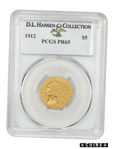 【極美品/品質保証書付】 アンティークコイン 硬貨 1912 $5 PCGS PR 65 ex: D.L. Hansen - Fantastic G..