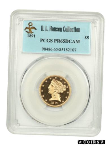 【極美品/品質保証書付】 アンティークコイン 硬貨 1891 $5 PCGS PR 65 DCAM ex: D.L. Hansen - Amazing Gem Proof - Amazing Gem Proof [送料無料] #oot-wr-4077-363