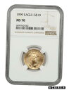 yɔi/iۏ؏tz AeB[NRC RC   [] 1999 Gold Eagle $10 NGC MS70 - American Gold Eagle AGE - 1/4oz Gold