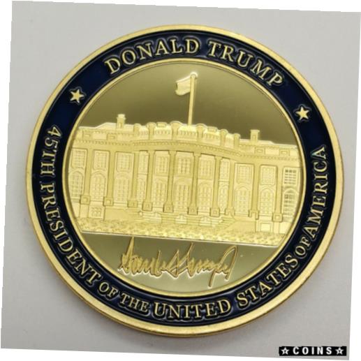  アンティークコイン コイン 金貨 銀貨  2017 US 45th President Donald Trump EAGLE Commemorative Challenge Coin