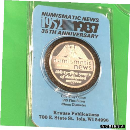 【極美品/品質保証書付】 アンティークコイン コイン 金貨 銀貨 [送料無料] 1987 Numismatic News KP 35th Anniversary 1 Troy Oz .999 Fine Silver Round Coin