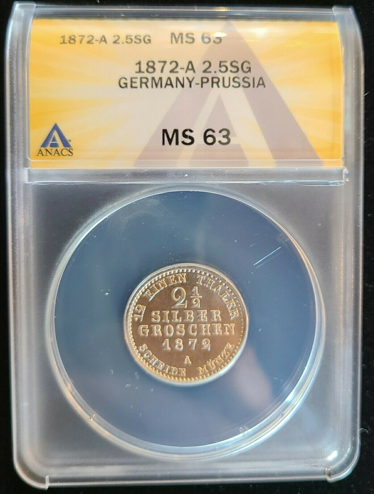 ڶ/ʼݾڽա ƥ    [̵] 1872-A German States Prussia 2 1/2 Silber Groschen Silver ANACS MS63 KM#486