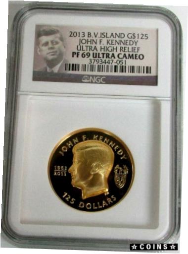 【極美品/品質保証書付】 アンティークコイン 金貨 2013 GOLD BRITISH VIRGIN IS 500 MINTED 1oz JFK ULTRA HIGH RELIEF NGC PROOF 69 UC [送料無料] #got-wr-4175-84