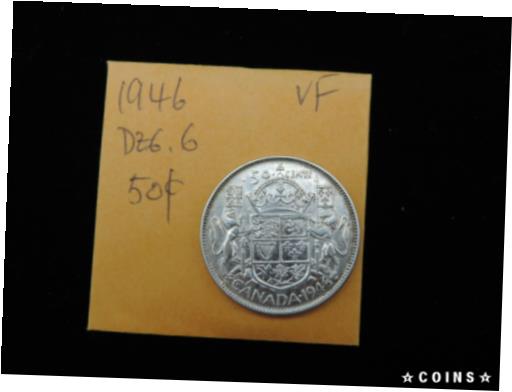 ڶ/ʼݾڽա ƥ    [̵] 1946 50 Cent Coin Canada Hoof Through 6 Fifty Cents .800 SILVER 1946 ND H6 VF Gr