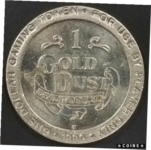  アンティークコイン コイン 金貨 銀貨  1990 Gold Dust $1 casino token, Deadwood, SD!