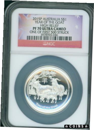 yɔi/iۏ؏tz AeB[NRC RC   [] 2015-P $1 Australia lunar GOAT HIGH RELIEF 1 Oz. PROOF Silver Coin NGC PF70 PR70
