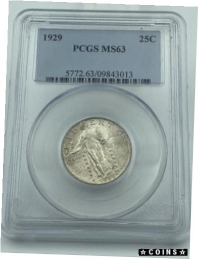  アンティークコイン コイン 金貨 銀貨  1929 PCGS MS63 Standing Liberty Silver Quarter Lustrous Eye Appealing Coin