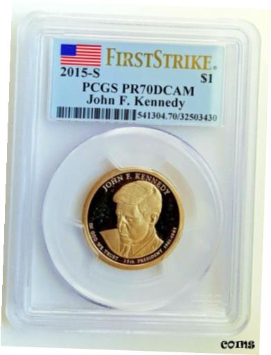 ڶ/ʼݾڽա ƥ    [̵] 2015-S John F Kennedy Presidential Dollar PCGS PR70 DCAM-First Strike.