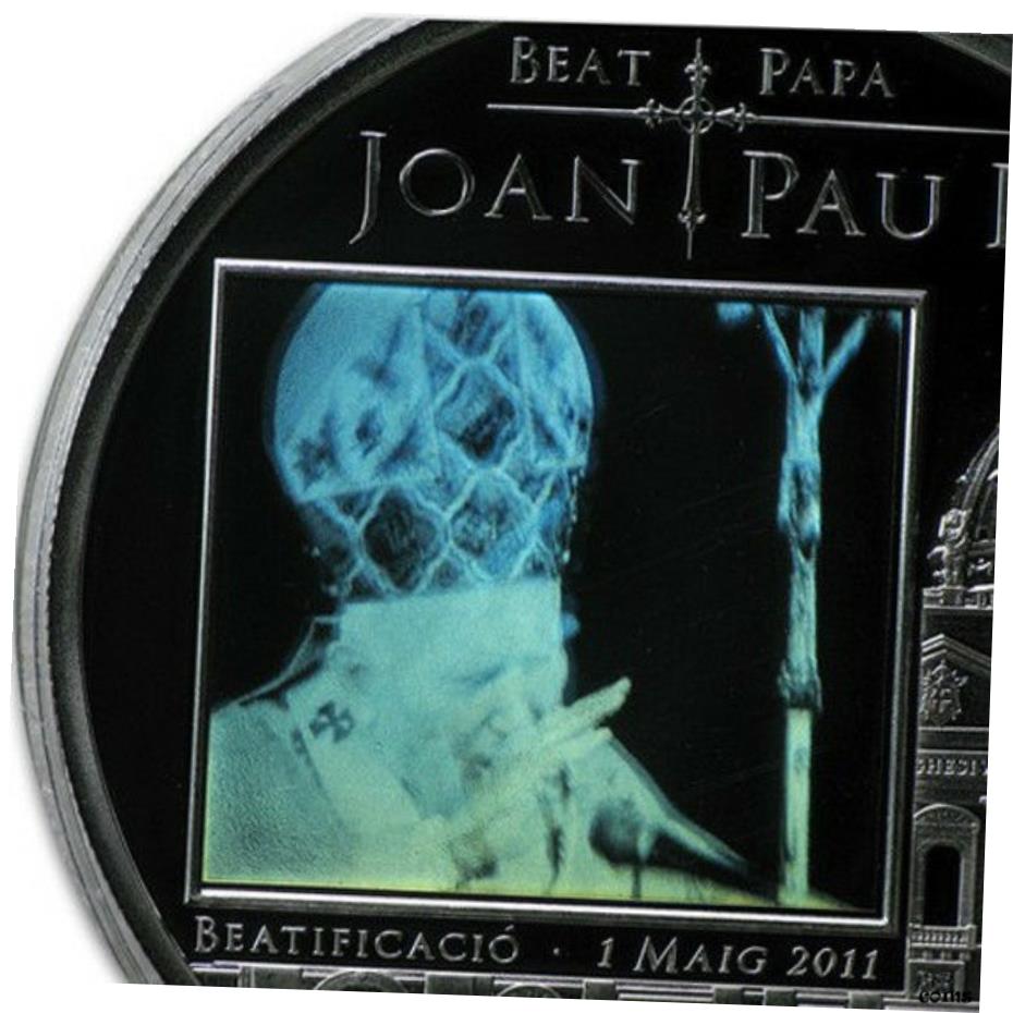  アンティークコイン コイン 金貨 銀貨  Andorra 2011 5 Diners Beatification of John Paul II Hologram Proof Silver Coin
