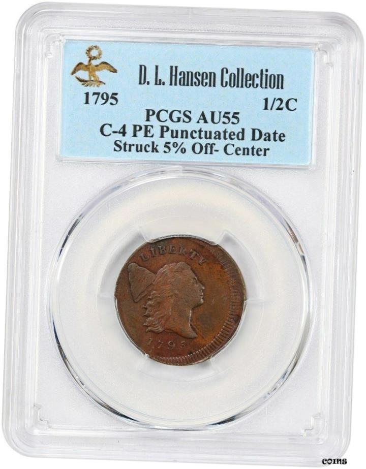 【極美品/品質保証書付】 アンティークコイン 硬貨 1795年 PE パンク 日付 1/2c PCGS AU55 (C-4, ストラック 5% オフセンター) 例: D.L. ハンセン- show original title [送料無料] #oot-wr-5671-1171