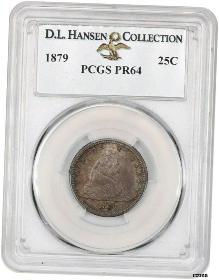  アンティークコイン コイン 金貨 銀貨  1879年 25c PCGS PR 64 ex: D.L. ハンセン-低鋳造禁止-自由の女神座像クォーター- show original title