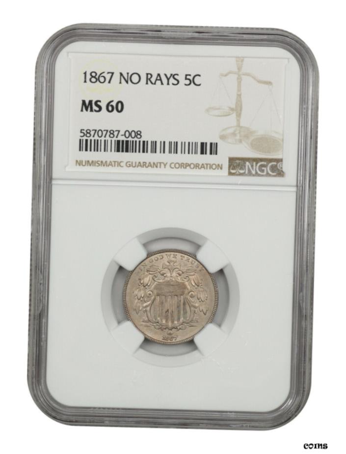  アンティークコイン コイン 金貨 銀貨  1867 5c NGC MS60 (レイなし) シールドニッケル- show original title