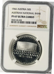 1966年 オーストリア 50 シリング オーストリア国立銀行 NGC PF67 ウルトラカメオ1966 Austria 50 Schilling Austrian National Bank NGC PF67 Ultra Cameo