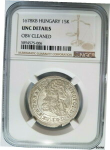 【極美品/品質保証書付】 アンティークコイン コイン 金貨 銀貨 [送料無料] King Leopold I of HUNGARY NGC ディテール シルバー 15 クルーザー 1678 神聖ローマ皇帝- show original title